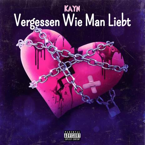 Vergessen Wie Man Liebt | Boomplay Music