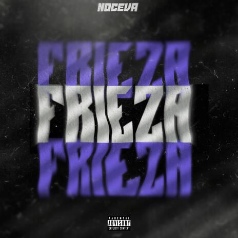 Frieza | Boomplay Music