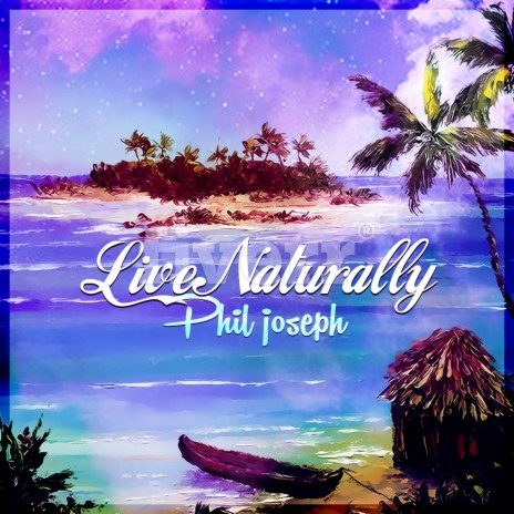 Live Naturally (Live Naturally Mix) | Boomplay Music