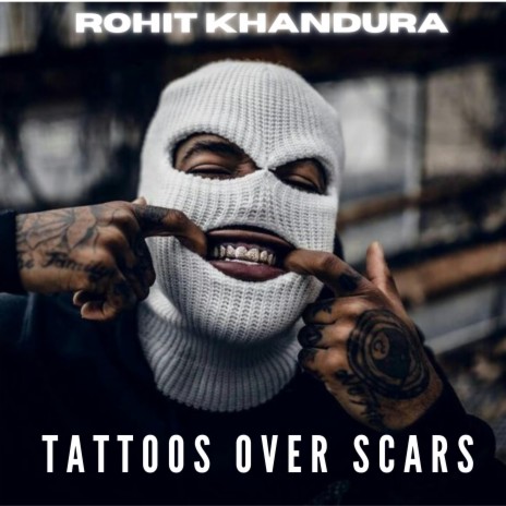 Tattoos over Scars | Boomplay Music