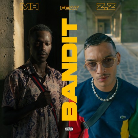 Bandit ft. ZZ | Boomplay Music