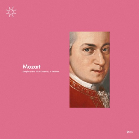 Mozart: Symphony No. 40 in G Minor, II. Andante