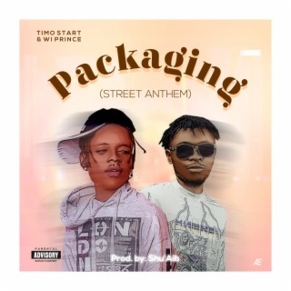 Packaging (Street Anthem)