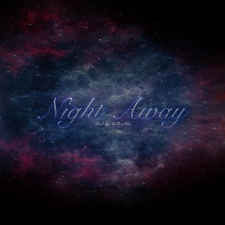 Night Away