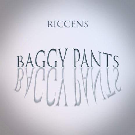 baggy pants | Boomplay Music