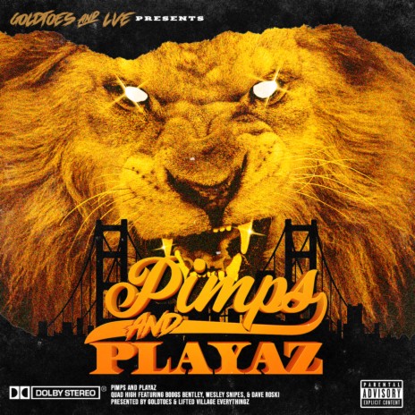 Pimps and Playaz ft. BoogsBentley, Wesley Snipes & Dave Roski | Boomplay Music