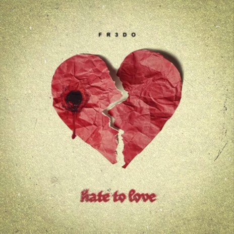 Hate to Love ft. CeeUno