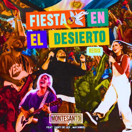 Fiesta En El Desierto Trap (Slowed Version) ft. Santi de Leo, Montesanto & Mayshikel