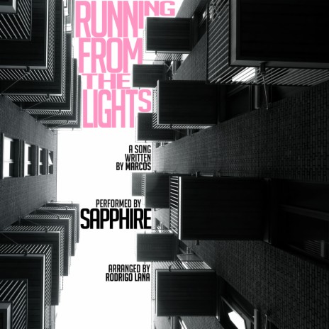 Running from the Lights ft. Sapphire & Rodrigo Lana | Boomplay Music