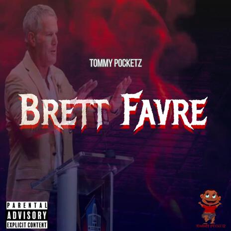 Brett Favre | Boomplay Music