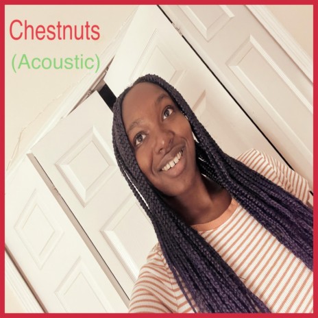 Chestnuts (Acoustic)