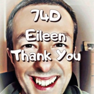 74D Eileen Thank You