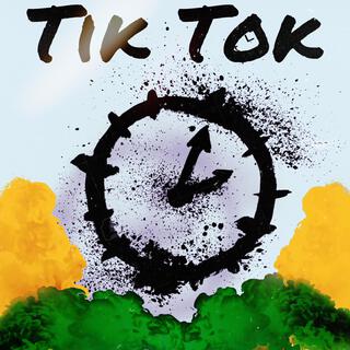 TIK TOK