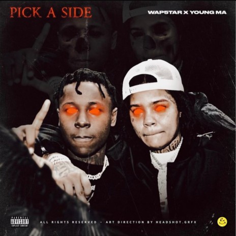 Pick A Side ft. Young M.A | Boomplay Music