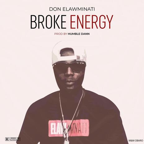 Broke Energy | Boomplay Music