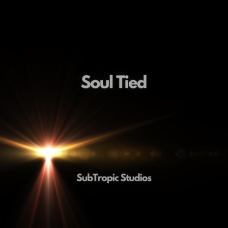 Soul Tied | Boomplay Music