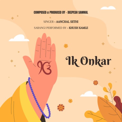 Ik Onkar ft. Aanchal Sethi & Khush Kamle | Boomplay Music