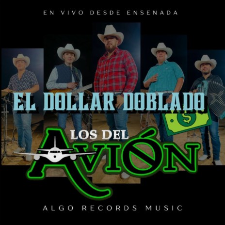 El Dollar Doblado (En Vivo) | Boomplay Music