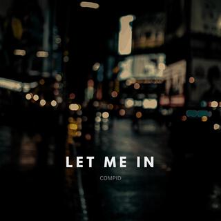 Let Me In