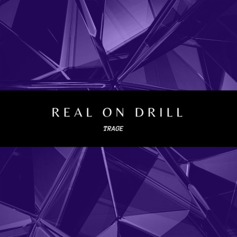 REAL ON DRILL