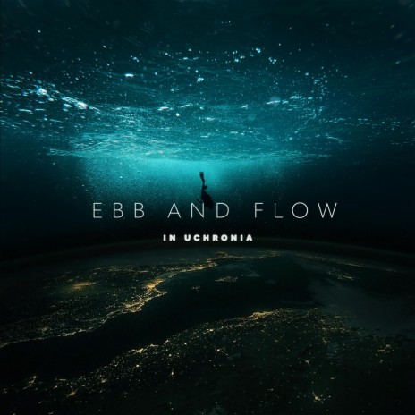 Ebb and Flow | Boomplay Music