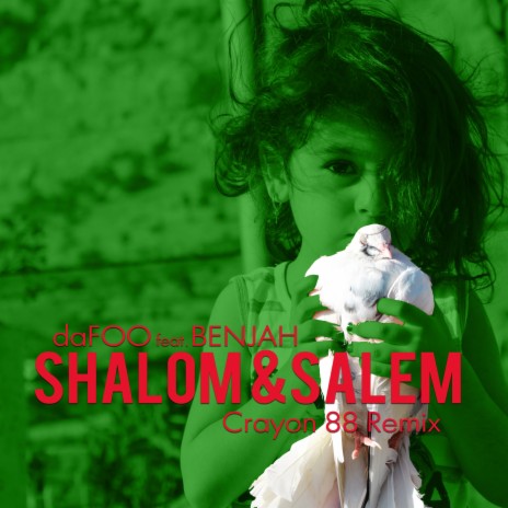Shalom & Salem (Crayon 88 Remix) ft. Benjah