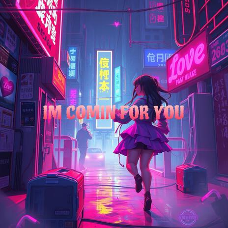 Comin For You ft. Danta3 | Boomplay Music