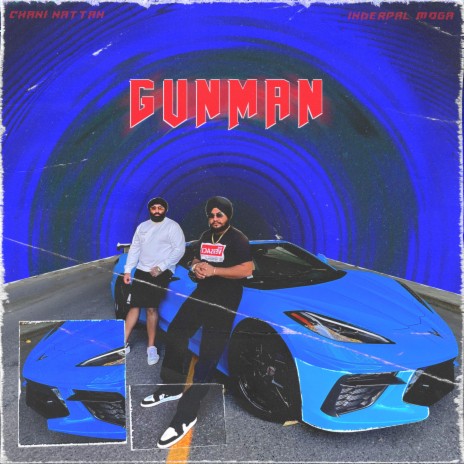 Gunman ft. Inderpal Moga | Boomplay Music