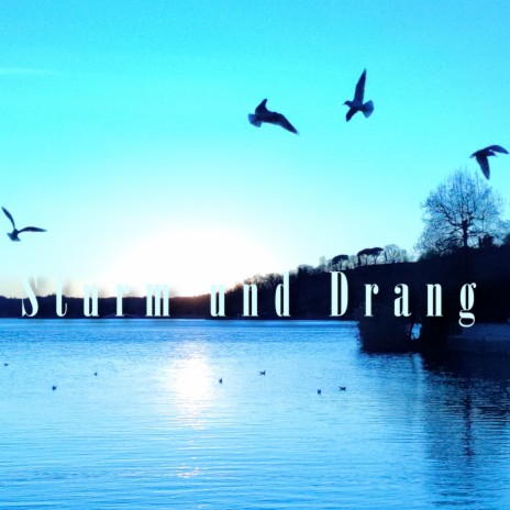 Sturm Und Drang | Boomplay Music