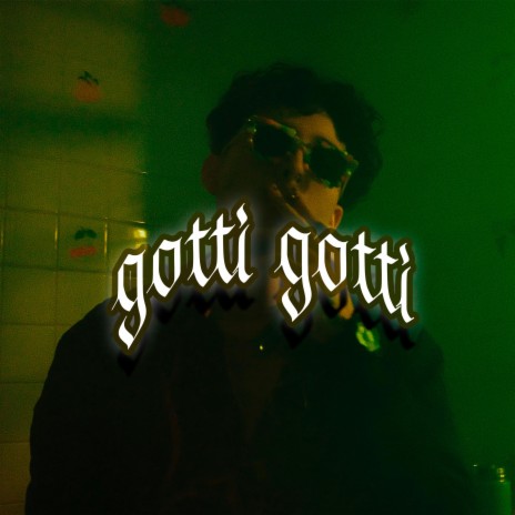 Gotti Gotti | Boomplay Music
