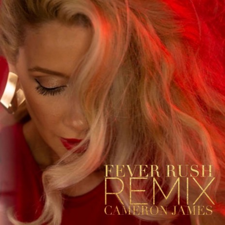 Fever Rush (Electro House Remix)