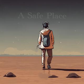 A Safe Place