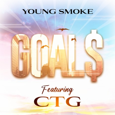 Goal$ ft. CTG | Boomplay Music