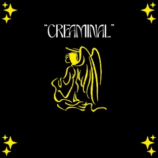 CREAMINAL (deluxe)