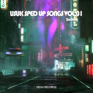 USUK SPED UP SONGS VOL.01