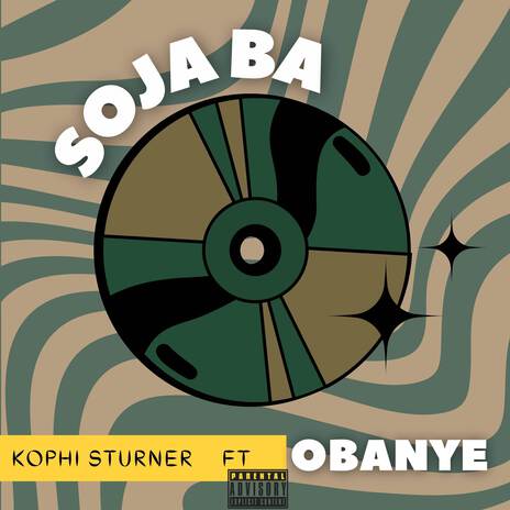 SOJA BA ft. Obanye | Boomplay Music