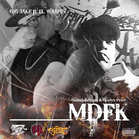 Big Jake (MDFK -) ft. El washin, BonmizikBeats & Bionyx Prod | Boomplay Music