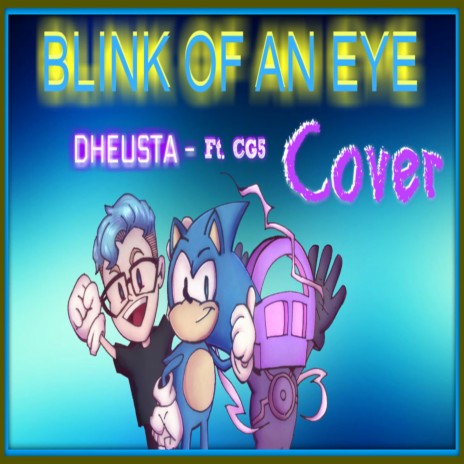 Blink of an Eye (Cover) ft. CG5 | Boomplay Music