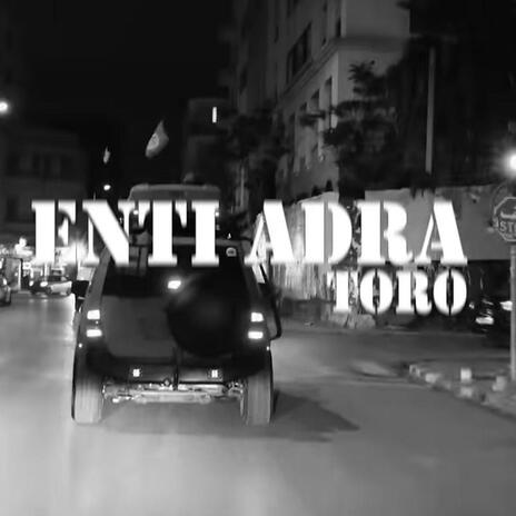 Enti adra | Boomplay Music