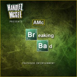 AMc: Breaking Bad