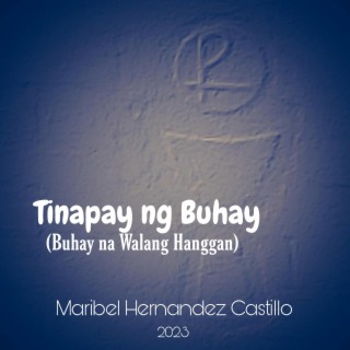 Tinapay ng Buhay (Buhay na Walang Hanggan) lyrics | Boomplay Music