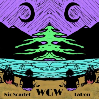 WGW ft. LaDon lyrics | Boomplay Music