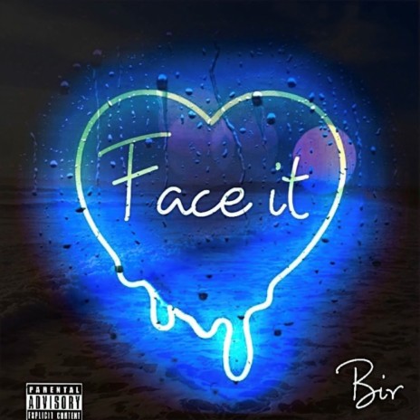 Face it | Boomplay Music