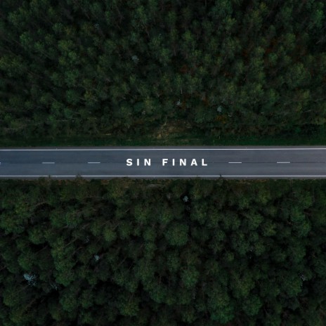 Sin Final | Boomplay Music