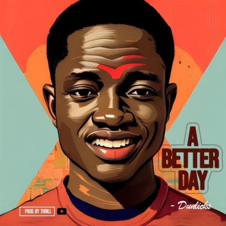 A BETTER DAY | Boomplay Music