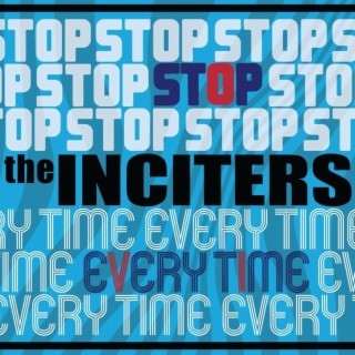 The Inciters