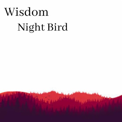 Wisdom (Instrumental)