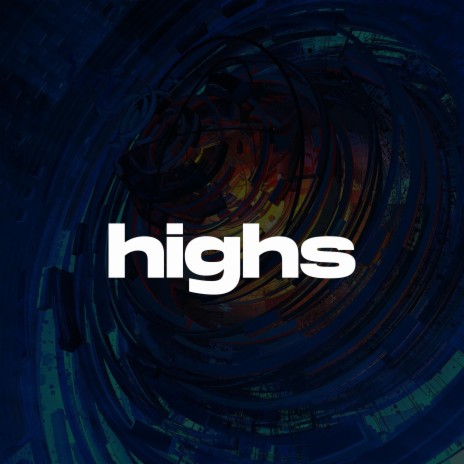 Highs (Melodic Drill Type Beat) | Boomplay Music