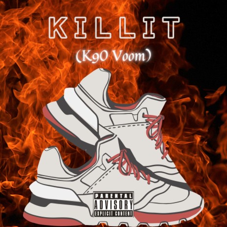 Killit (K90 Voom) | Boomplay Music