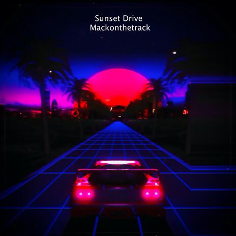 Sunset Drive | Boomplay Music